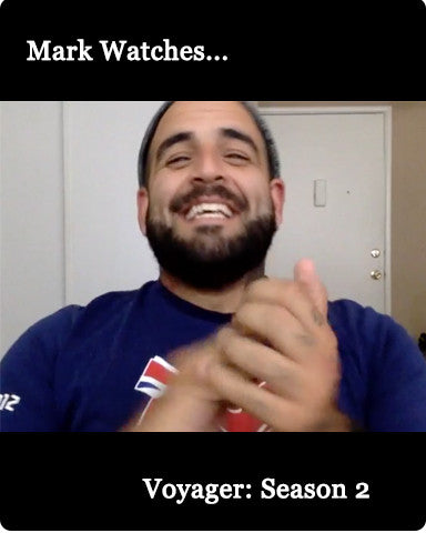 Mark Watches 'Voyager': Season 2