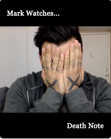 Mark Watches 'Death Note'